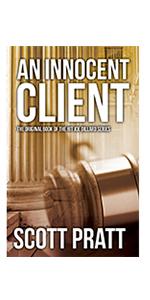 An Innocent Client Joe Dillard Series Book 1 Kindle