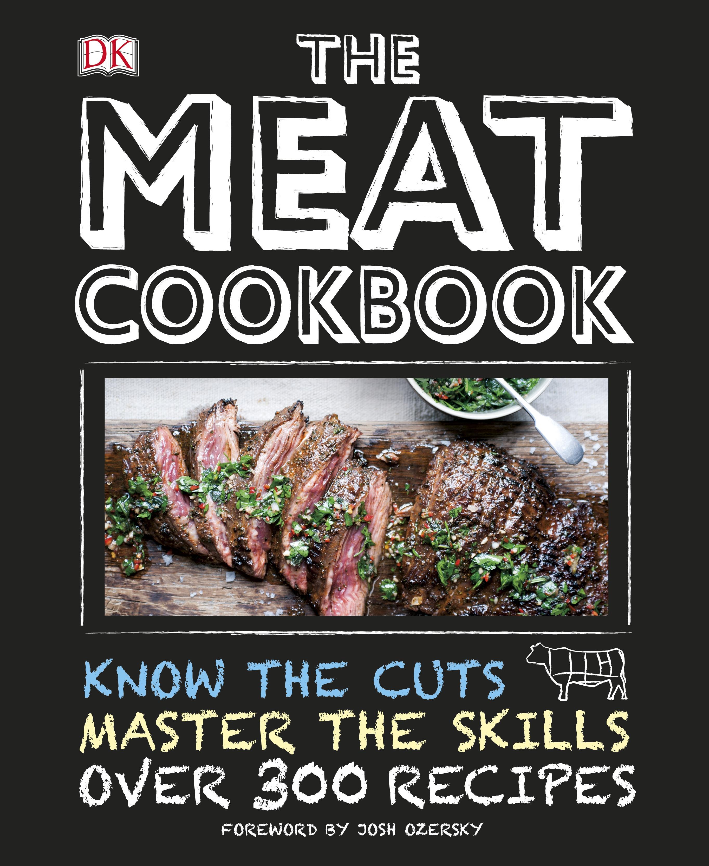 The Meat Cookbook DK Publishing, Josh Ozersky 0790778022877 Amazon