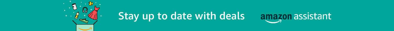 Stay up to date with deals with Amazon Assistant