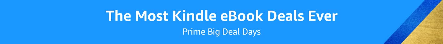 Explore the most Kindle eBook deals ever for Prime Big Deal Days