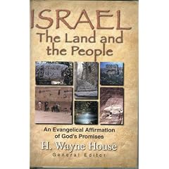 Israel the Land and the People: An Evangelical Affirmation of God's Promises