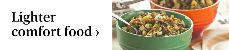 Lighter comfort food ›