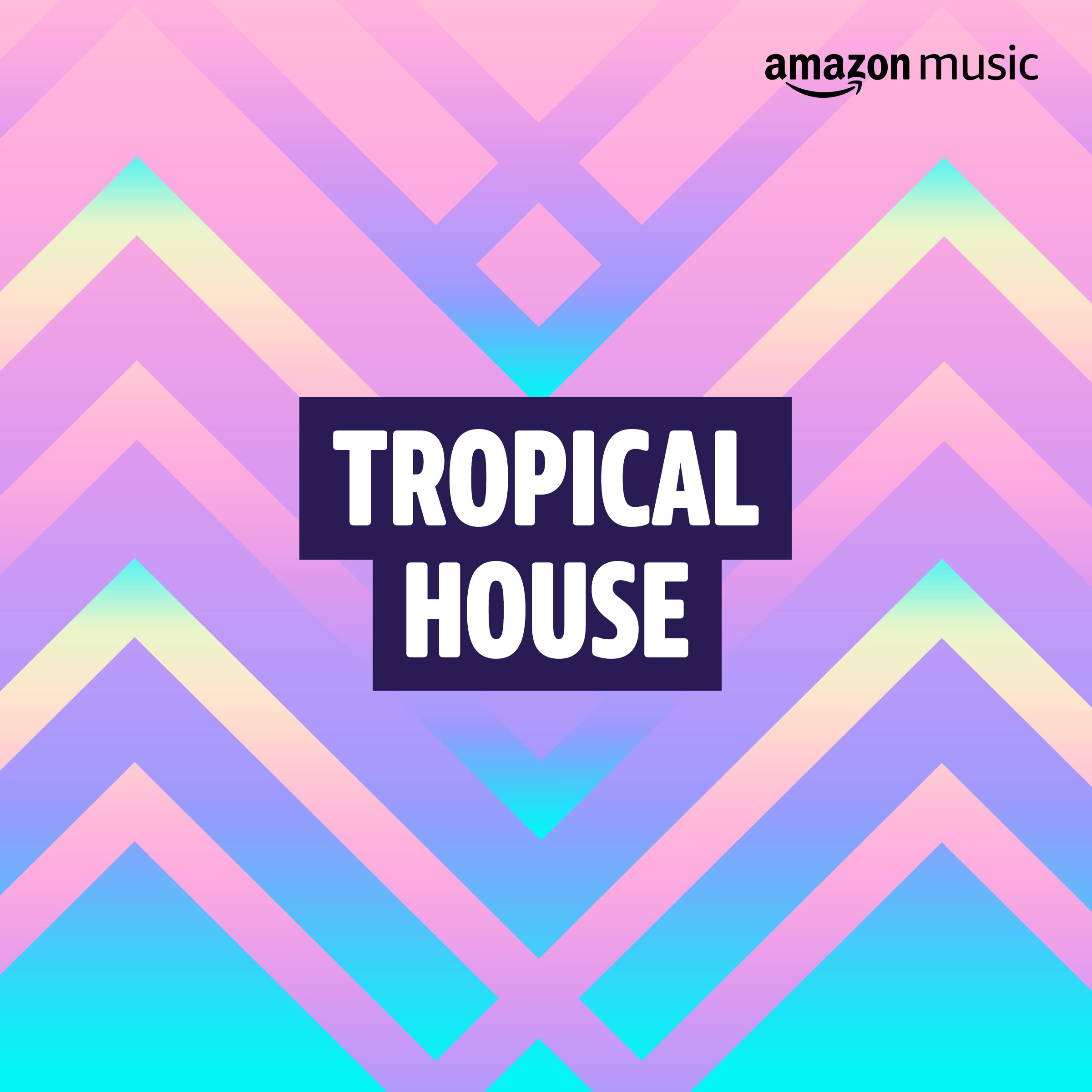 Tropical House