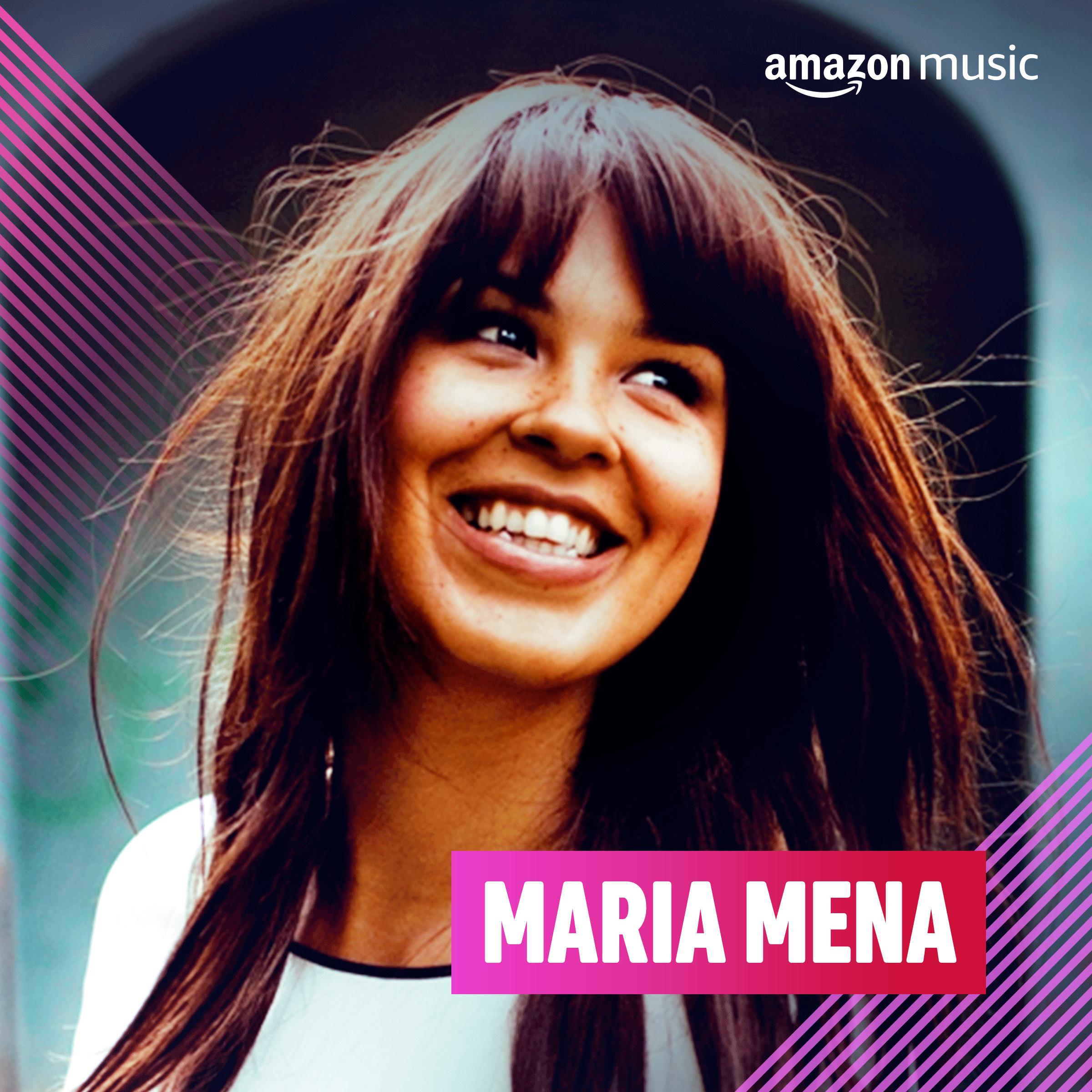 Maria Mena on Amazon Music Unlimited