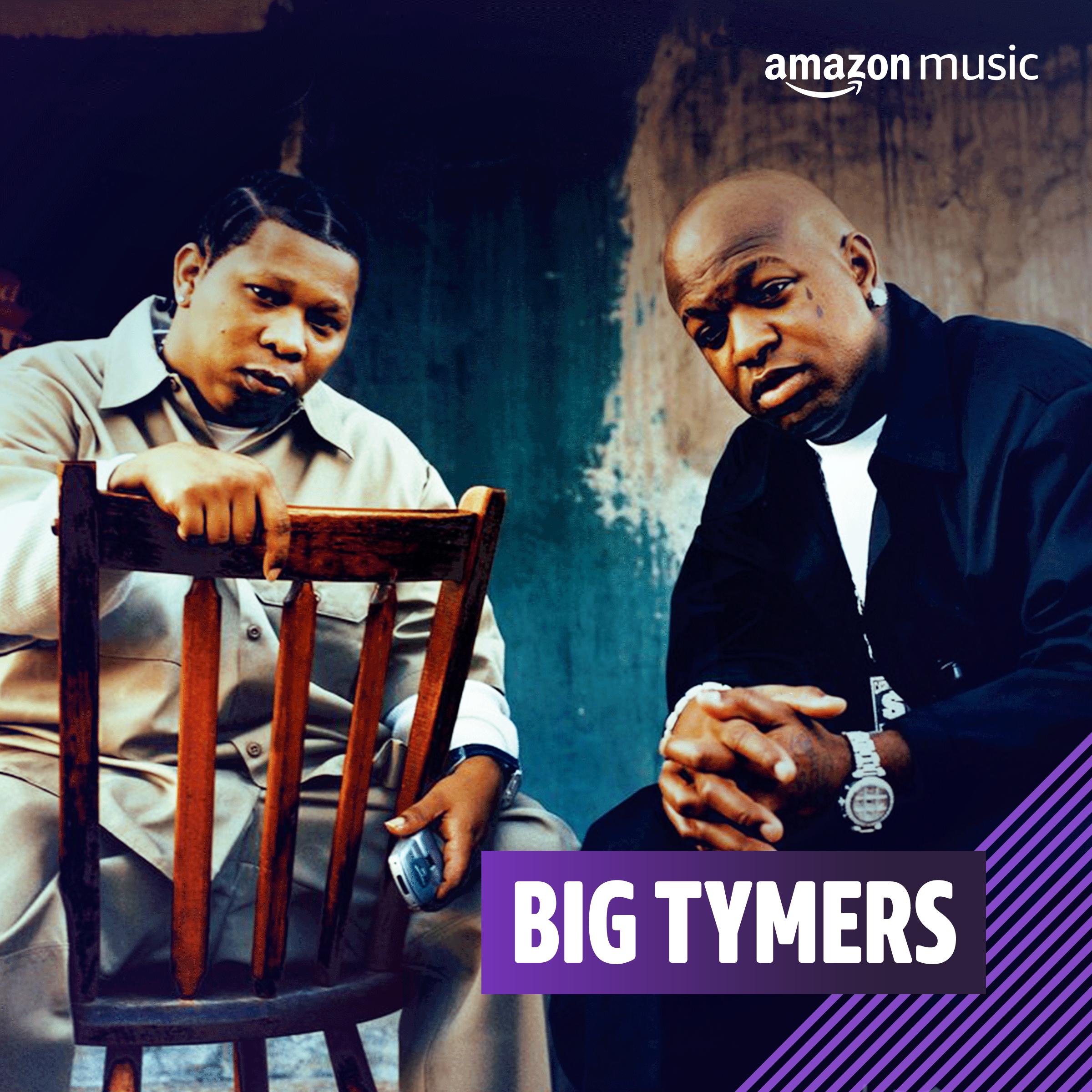 Big Tymers on Amazon Music Unlimited