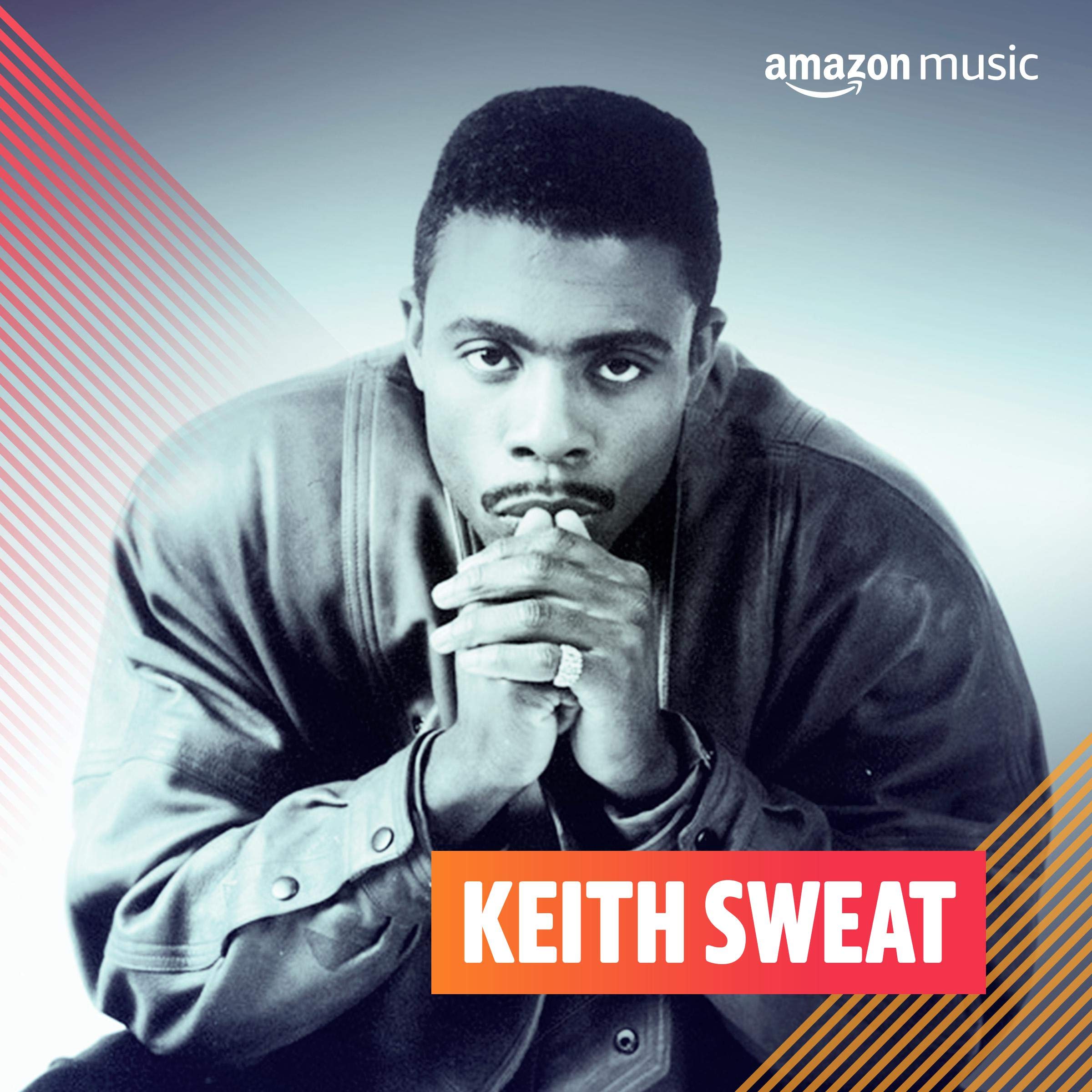 Keith Sweat on Amazon Music Unlimited