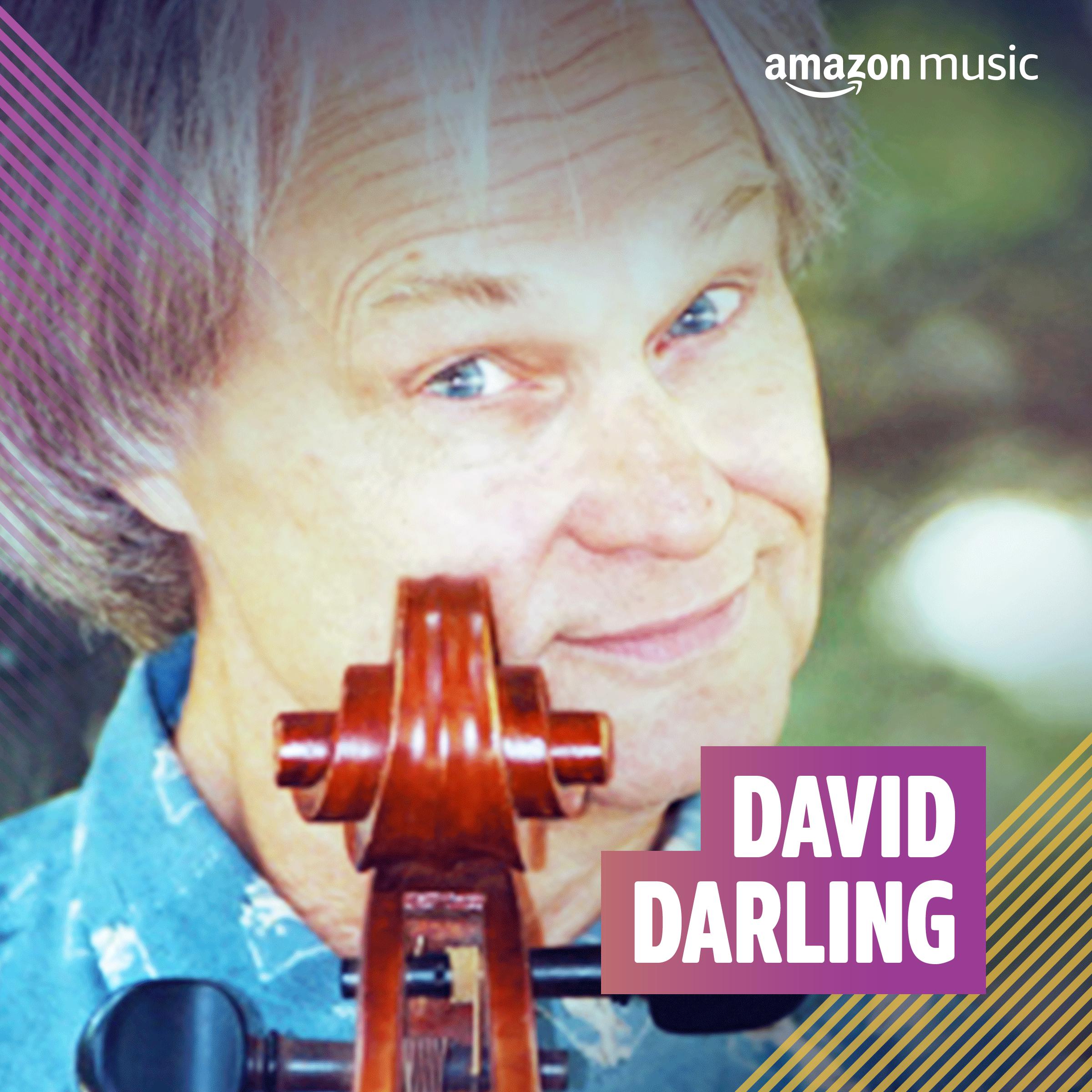 David Darling on Amazon Music Unlimited