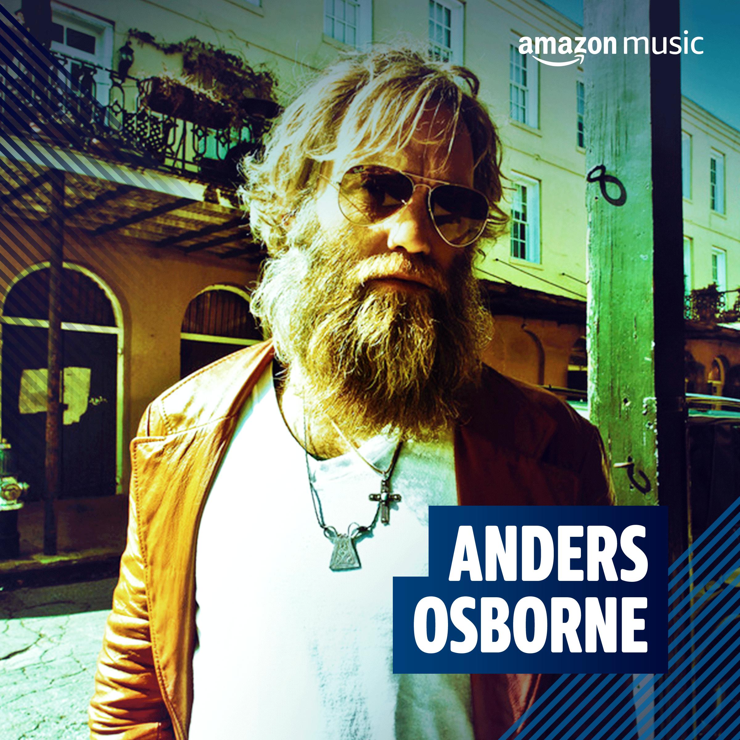 Anders Osborne on Amazon Music Unlimited