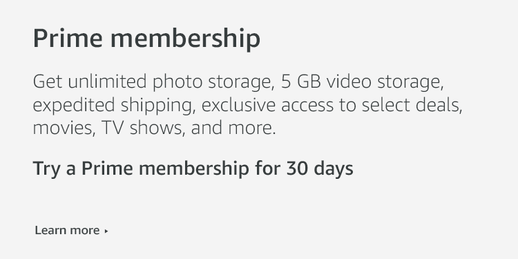 Get unlimited photo storage, 5 GB video storage, expedited shipping, and more with Prime membership