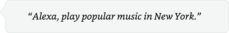 Alexa, play popular music in New York