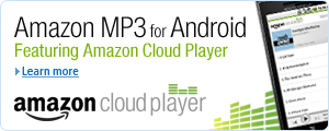 Amazon MP3 for Android, featuring Cloud Player
