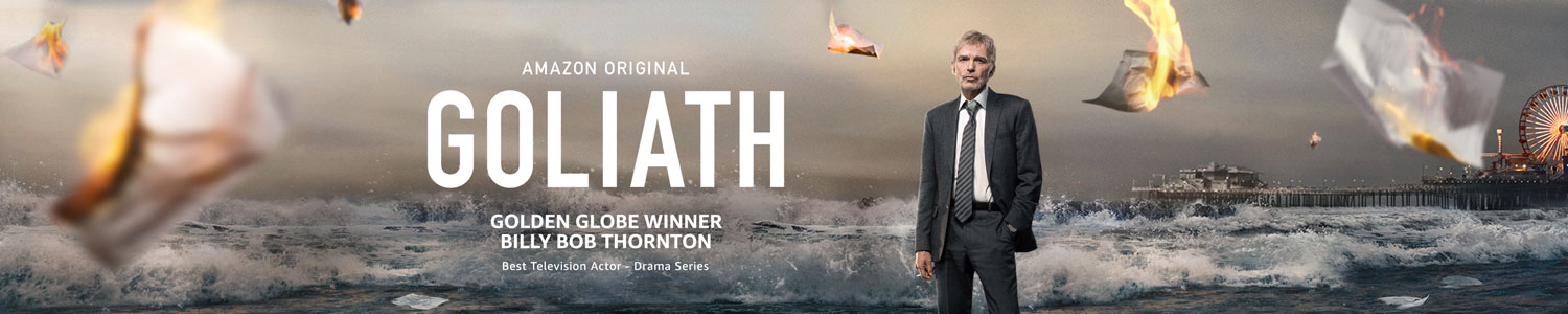 Stream Goliath featuring Golden Globe Winner Billy Bob Thornton