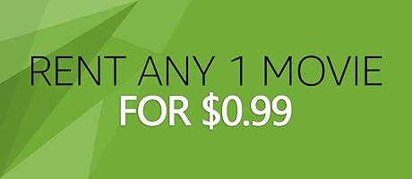Rent any 1 movie for $0.99