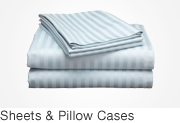 Sheets & Pillow Cases