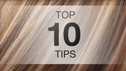 Top 10 Hair Care Tips
