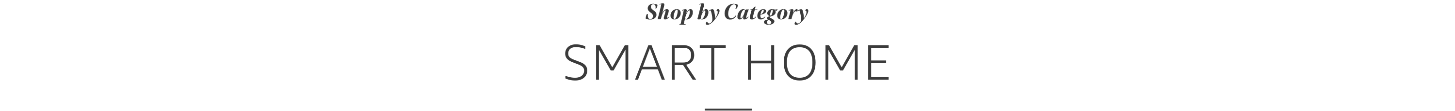 Shop Smart Home Categories