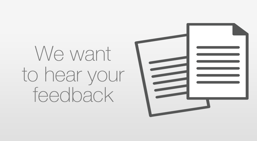 We want your feedback