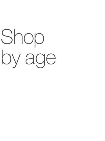 Shop by Age