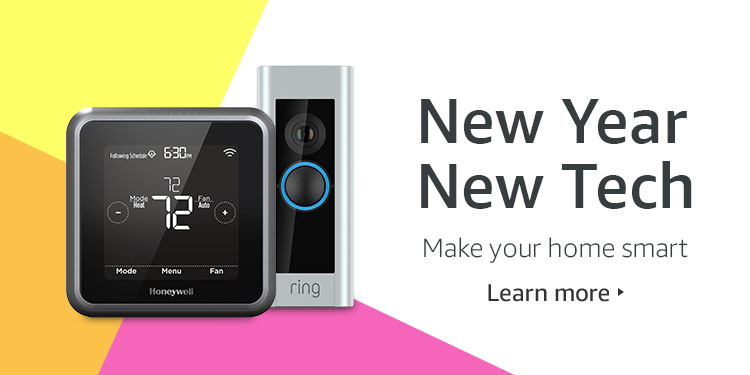 New Year, New Tech. Make your home smart.
