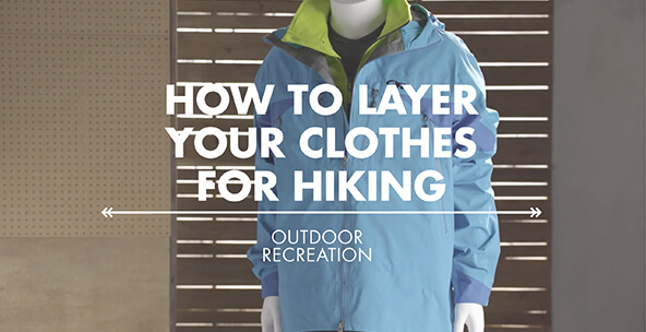 How to Layer Hiking Clothes