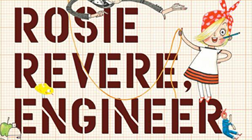 Rosie Revere, Engineer