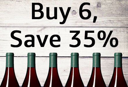 Buy 6, Save 35% on Wine and Champagne