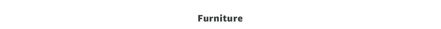 Furniture section