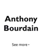 Anthony Bourdain