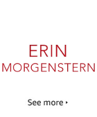 Erin Morgenstern
