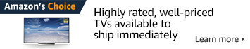 Amazonss Choice TVs