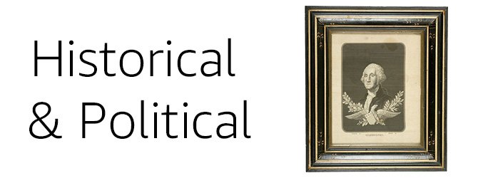 Historical and Political Collectibles
