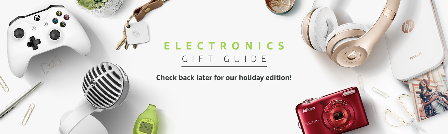 Electronics Gift Guide is closed for the season. Check back later for our holiday edition!