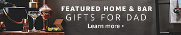 Featured Home and Bar Style gifts for dad