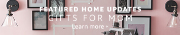 Featured Home Updates Gifts for Mom