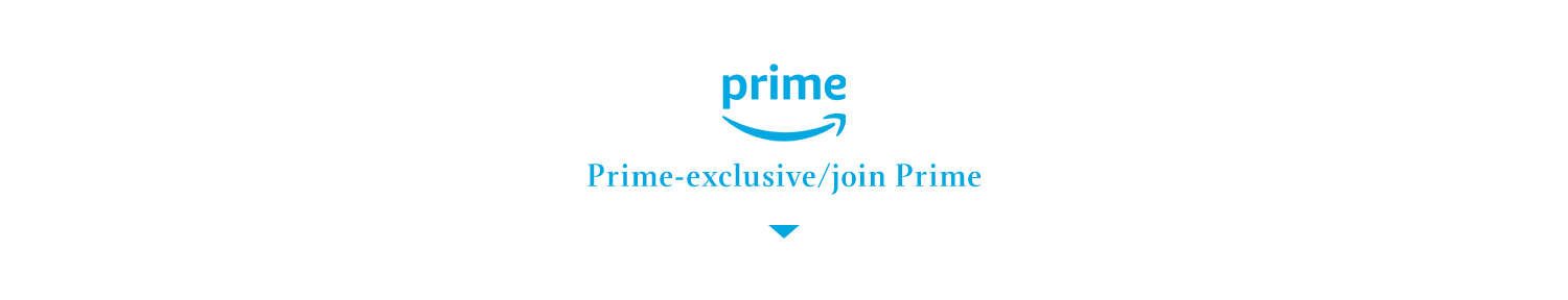 Prime exclusive benefits