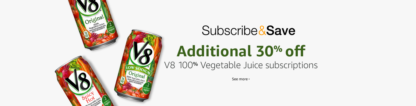 Additional 30% off V8 100% Vegetable Juice subscriptions