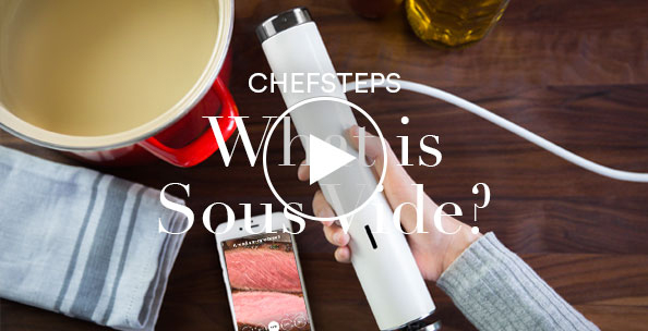 What is Sous Vide?