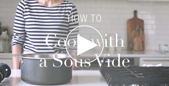 SOUS VIDE COOKING WITH ANOVA