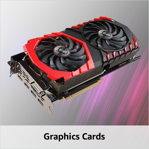 Graphics Cards