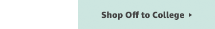 Shop Off to College