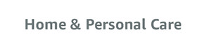 Home & Personal Care