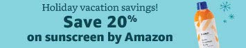 20% off sunscreen by Amazon