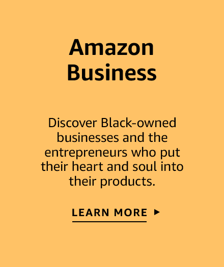Amazon Business  Discover Black entrepreneurs who put their heart and soul into their products.  Click to learn more