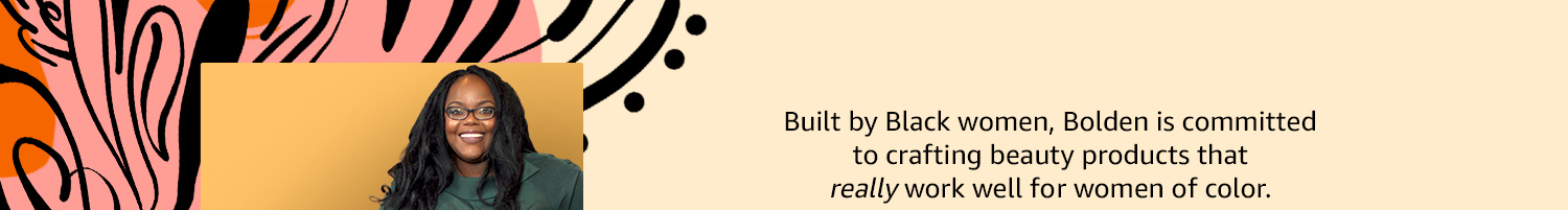 Start quote. We started Bolden to make the beauty narrative more inclusive. We want the future generation