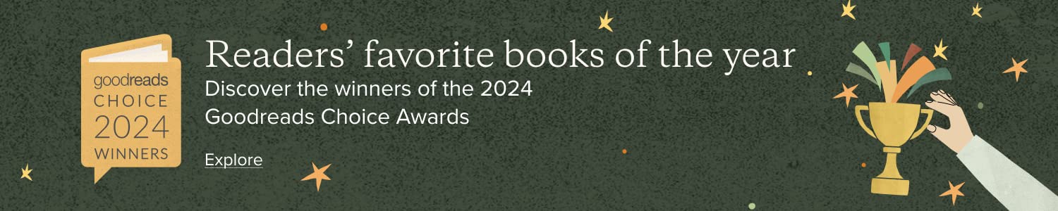 Discover the winners of the 2024 Goodreads Choice Awards