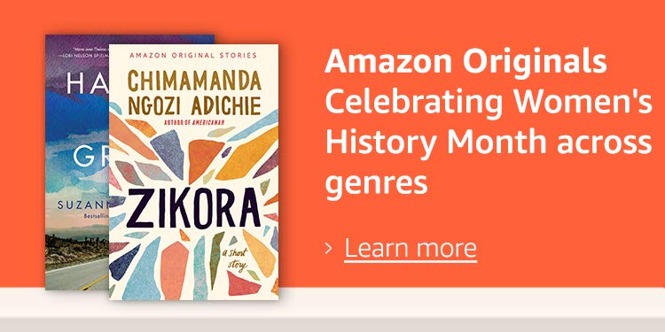 Amazon Originals: Celebrating Women's History Month across genres