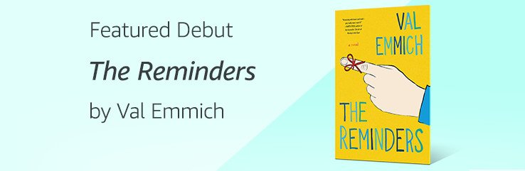 Featured Debut: The Reminders by Val Emmich