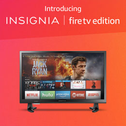 Introducing Insignia Fire TV Edition