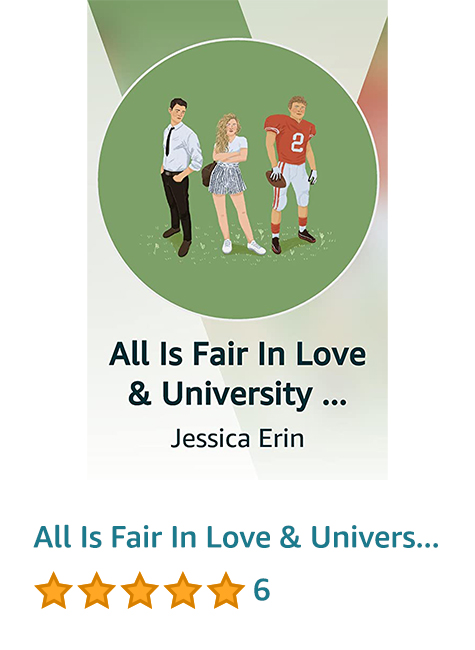 All Is Fair In Love & University Part I (Complete)