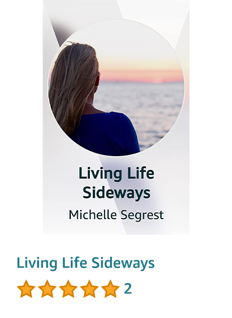 Living Life Sideways